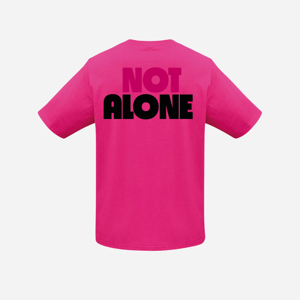 Not Alone Tshirt - Pink